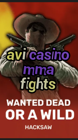 avi casino mma fights-trdjkmsxjksdss.com
